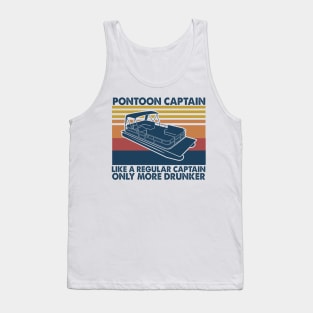 Pontoon Captain Like A Regular Captain Only More Drunker Vintage Tank Top